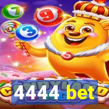 4444 bet